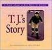 T.J.'s Story