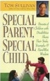 Cover of Special Parent, Special Child
