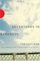 Adventures in Darkness