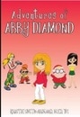 Adventures of Abby Diamond
