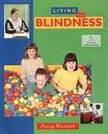Living with Blindness